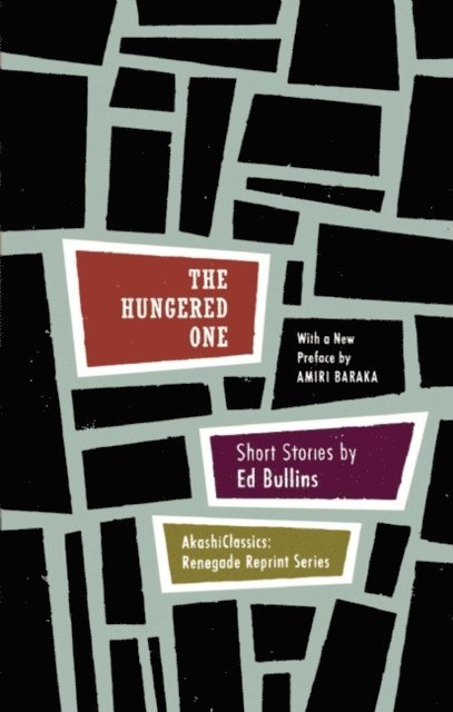 Ed Bullins - Hungered One, E-bok
