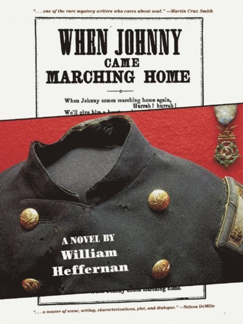 William Heffernan - When Johnny Came Marching Home, E-bok