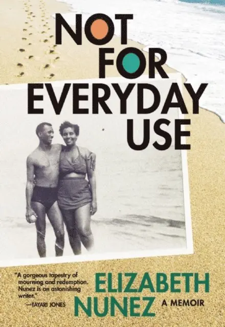 Elizabeth Nunez - Not for Everyday Use, E-bok. Tillgänglighet: Lägg i varukorg