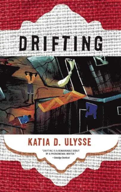 Katia D. Ulysse - Drifting, E-bok. Tillgänglighet: Lägg i varukorg