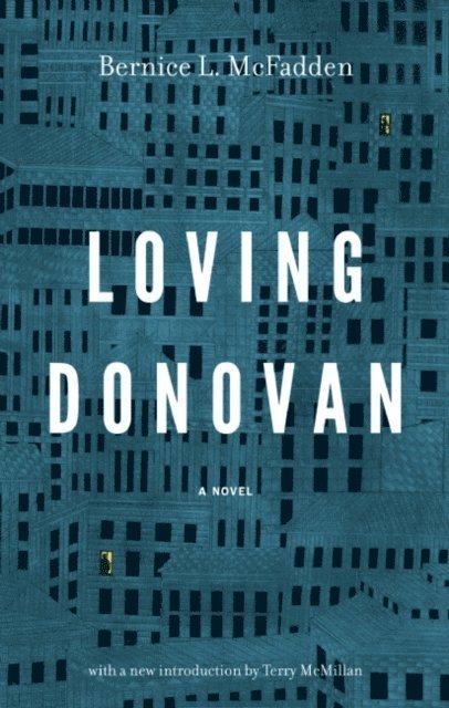 Bernice L. McFadden - Loving Donovan, E-bok