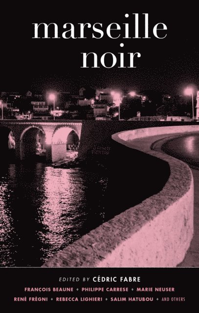 Cedric Fabre - Marseille Noir, E-bok