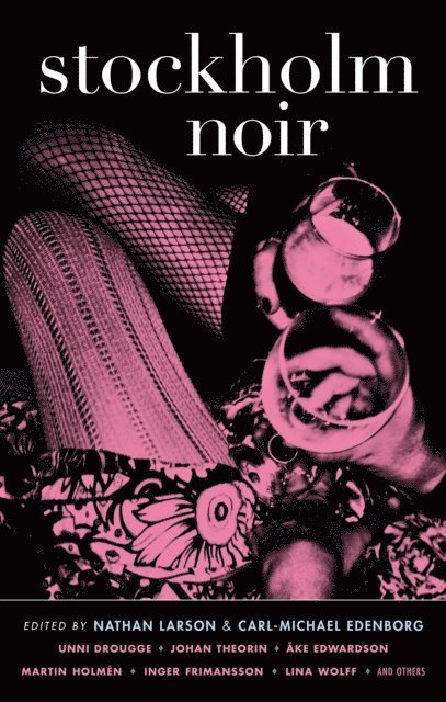 Carl-Michael Edenborg, Nathan Larson - Stockholm Noir, E-bok