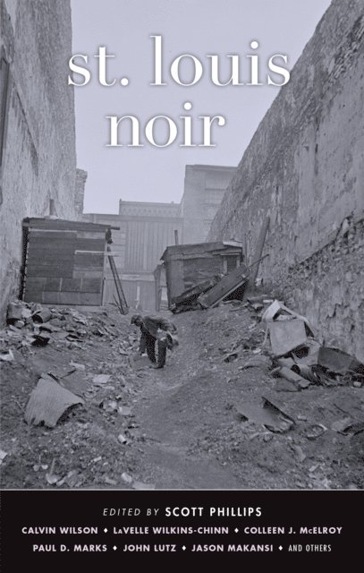 Scott Phillips - St. Louis Noir, E-bok