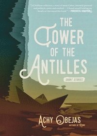 Tower of the Antilles