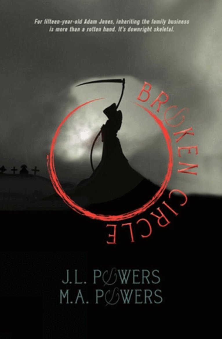 J. L. Powers, M. A. Powers - Broken Circle, Häftad