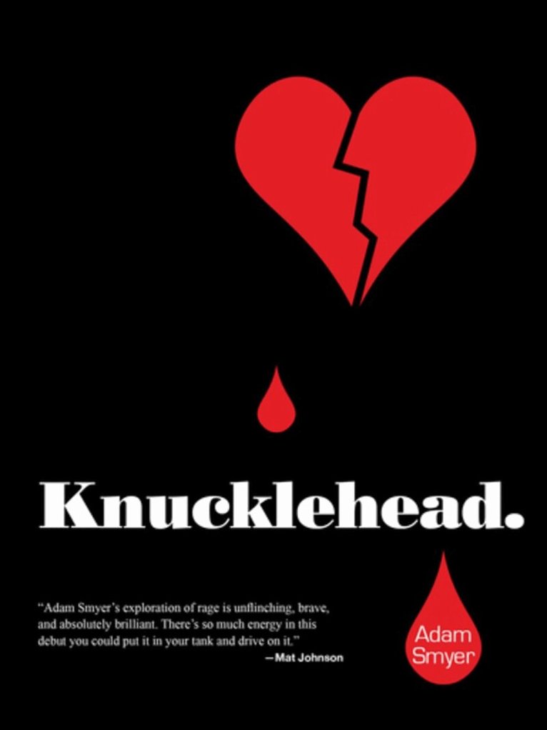 Adam Smyer - Knucklehead, Häftad