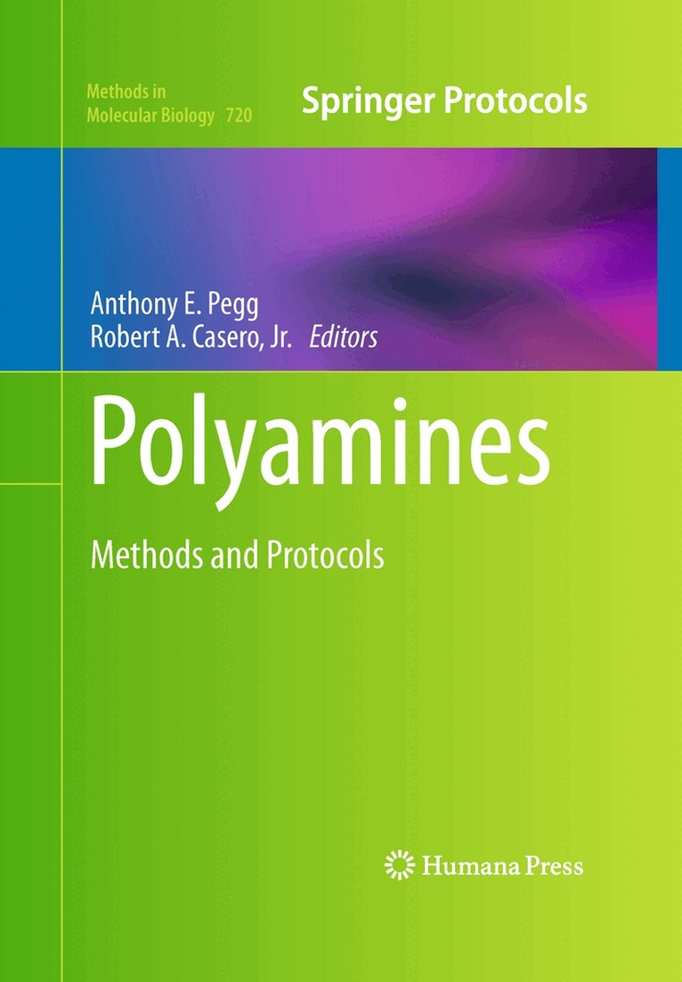 Anthony E. Pegg, Robert A. Casero, Jr. - Polyamines, Inbunden