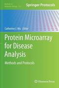 Protein Microarray for Disease Analysis