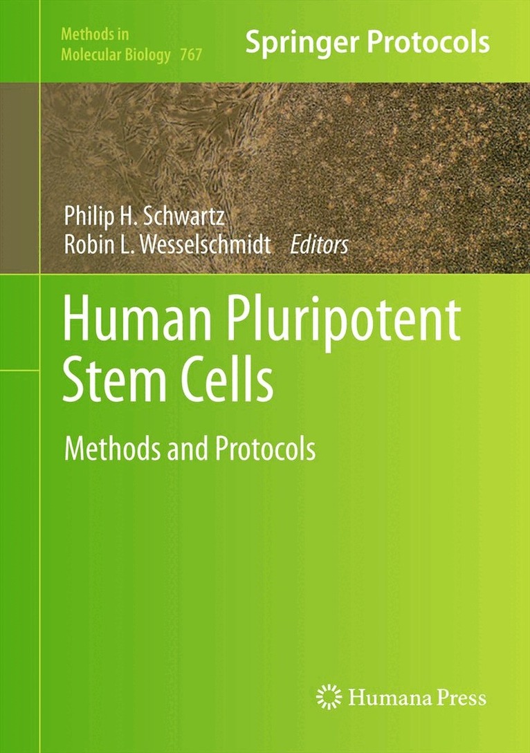 Philip H. Schwartz, Robin L. Wesselschmidt - Human Pluripotent Stem Cells, Inbunden. Tillgänglighet: Lägg i varukorg