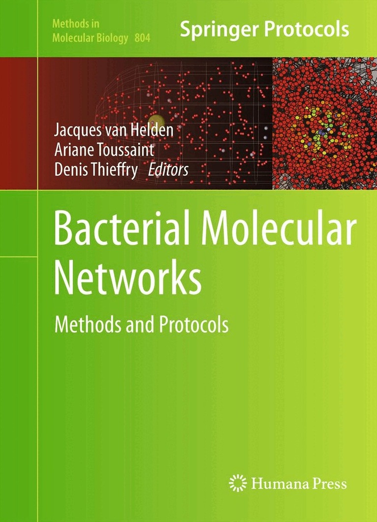 Jacques van Helden, Ariane Toussaint, Denis Thieffry - Bacterial Molecular Networks, Inbunden