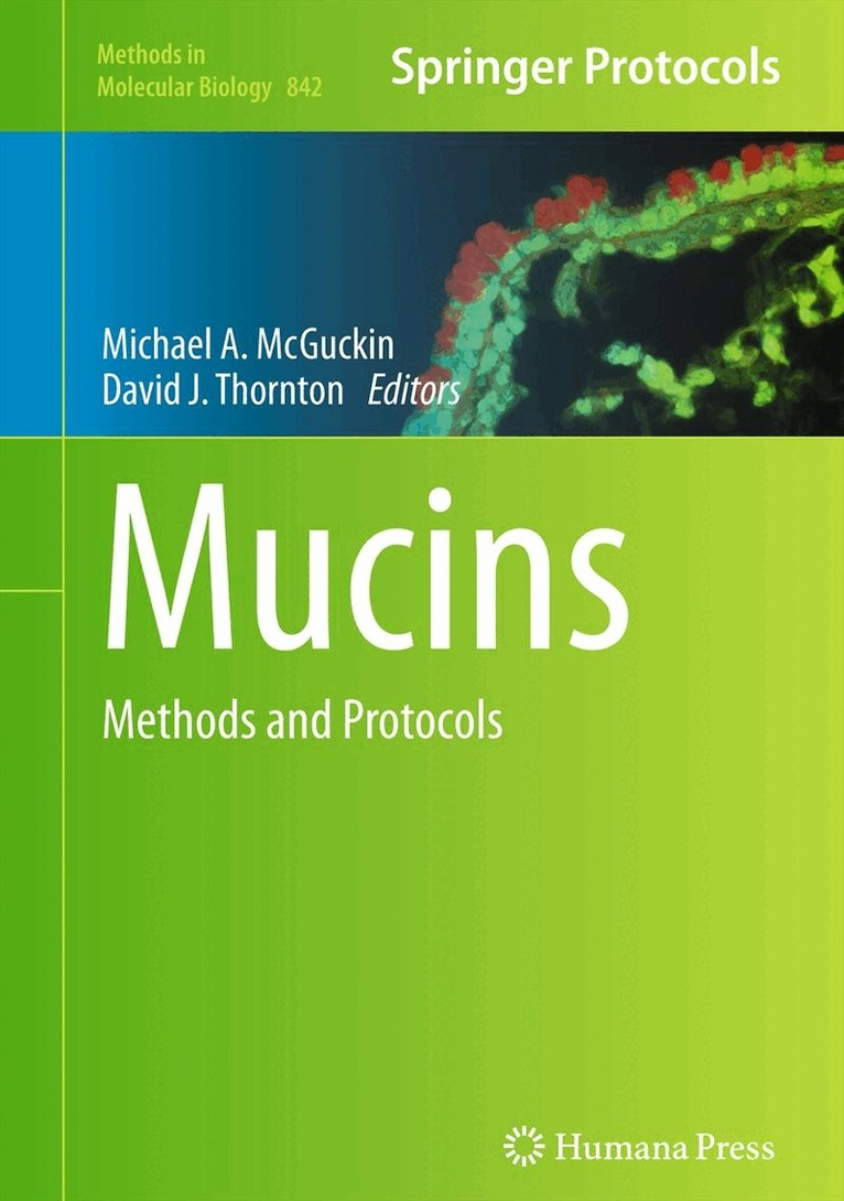 Michael A. McGuckin, David J. Thornton - Mucins, Inbunden