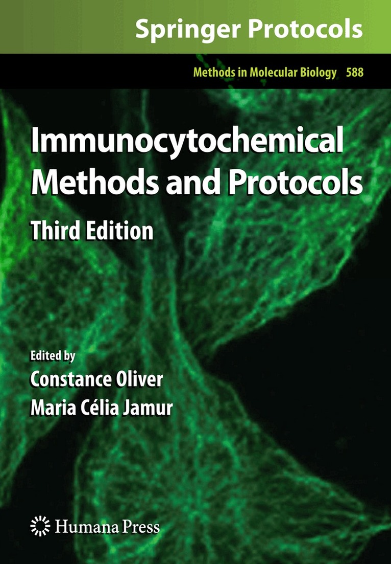 Constance Oliver, Maria Célia Jamur - Immunocytochemical Methods and Protocols, Häftad