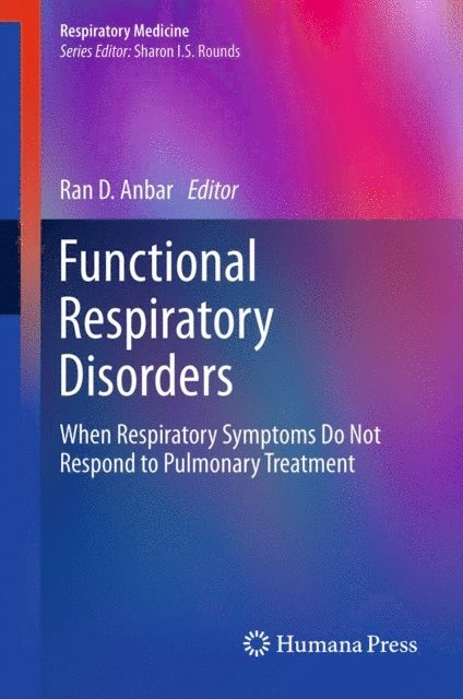Ran D Anbar - Functional Respiratory Disorders, E-bok. Tillgänglighet: Lägg i varukorg