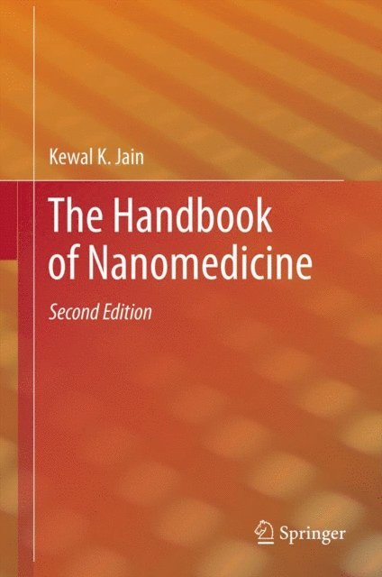 Kewal K. Jain - Handbook of Nanomedicine, E-bok