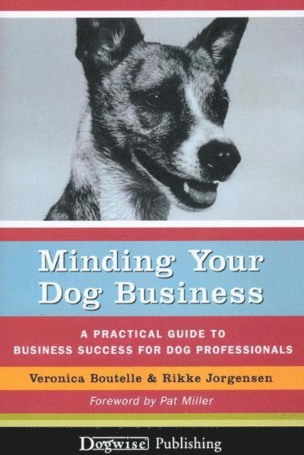 MINDING YOUR DOG BUSINESS