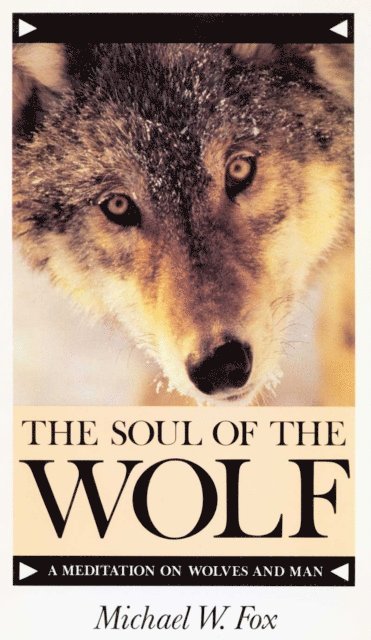 Michael  Fox - THE SOUL OF THE WOLF, E-bok