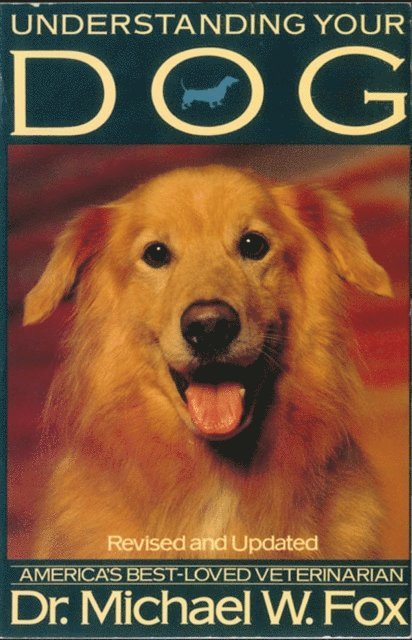 UNDERSTANDING YOUR DOG
