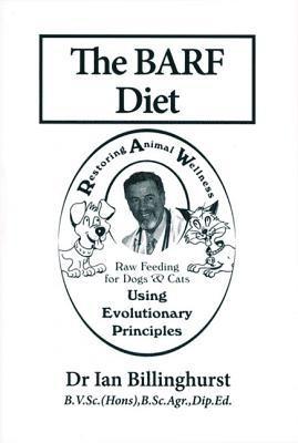 Ian Billinghurst - The BARF Diet, Häftad. Tillgänglighet: Lägg i varukorg
