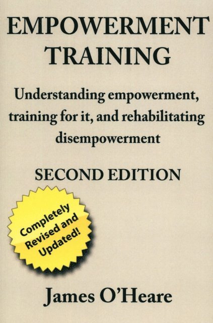 James O'Heare - Empowerment Training, 2nd Edition, E-bok