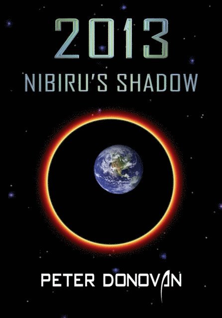 Peter Donovan - 2013 Nibiru's Shadow, E-bok