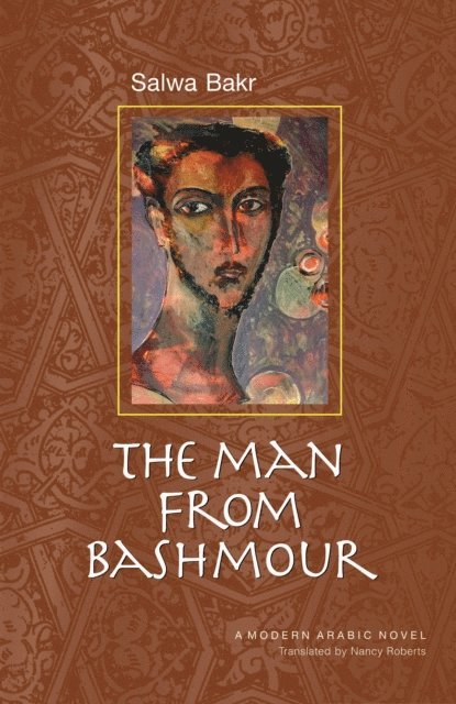 Salwa Bakr - Man from Bashmour, E-bok
