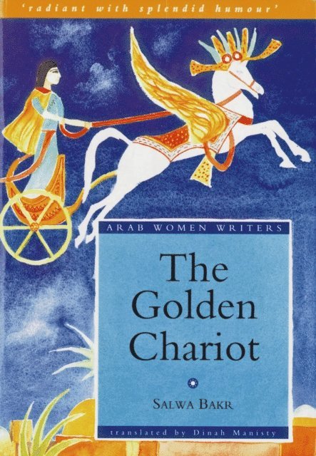 Salwa Bakr - Golden Chariot, E-bok