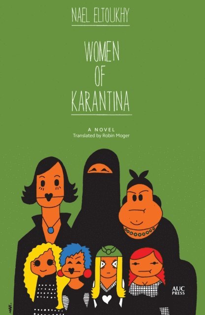 Nael Eltoukhy - Women of Karantina, E-bok
