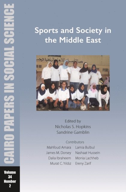 Nicholas S. Hopkins - Sports and Society in the Middle East, E-bok