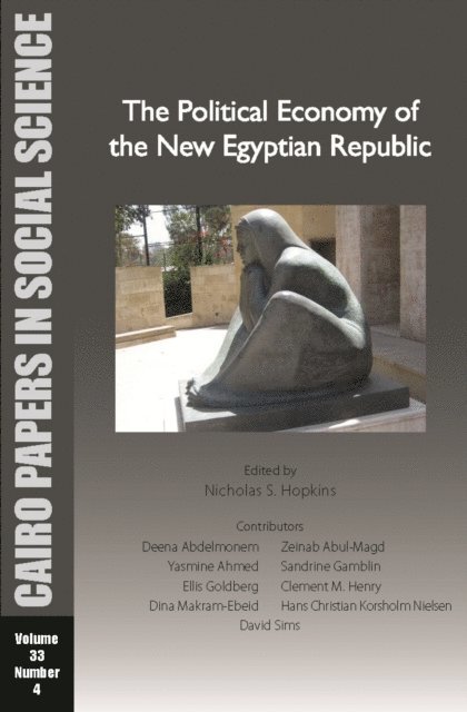 Nicholas S. Hopkins - Political Economy of the New Egyptian Republic, E-bok