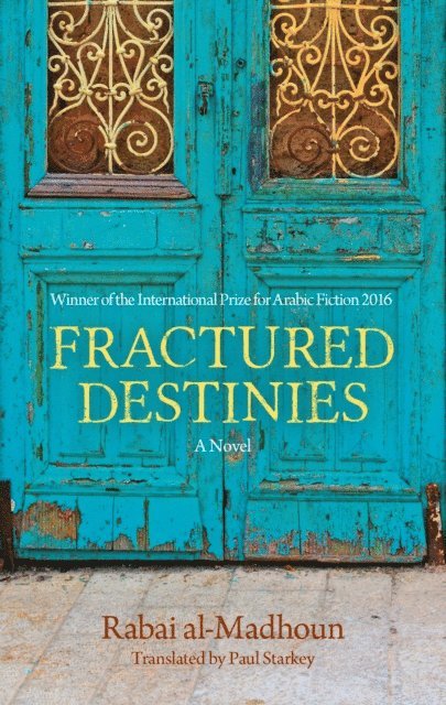 Rabai al-Madhoun - Fractured Destinies, E-bok