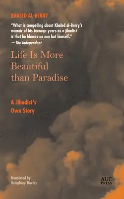 Khaled Al-Berry - Life Is More Beautiful Than Paradise, Häftad. Tillgänglighet: Lägg i varukorg