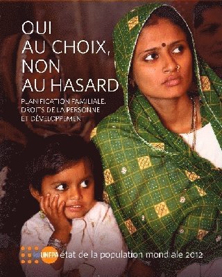 United Nations Population Fund - État De La Population Mondiale 2012, Häftad. Tillgänglighet: Tillfälligt slut