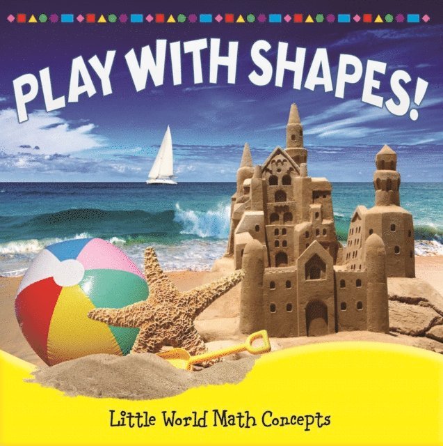 Joyce Markovics - Play With Shapes!, E-bok