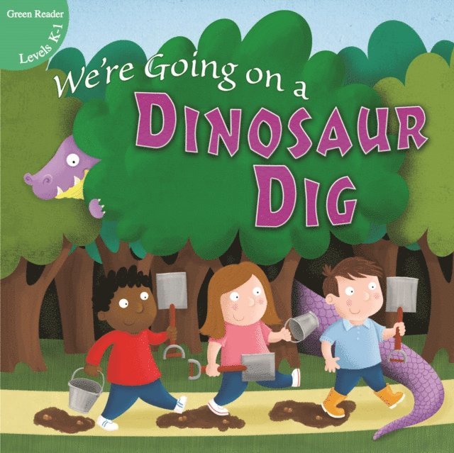 Anastasia Suen - We're Going on a Dinosaur Dig, E-bok