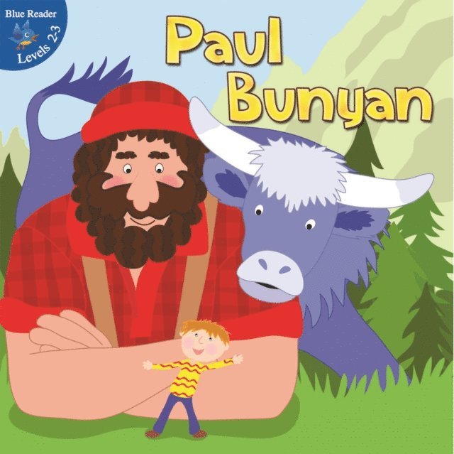 Robin Koontz - Paul Bunyan, E-bok