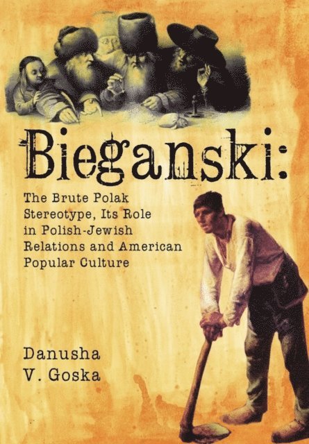 Danusha V. Goska - Bieganski, E-bok