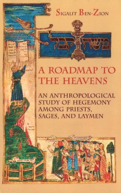 Sigalit Ben-Zion - Roadmap to the Heavens, E-bok