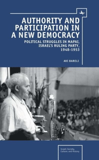 Avi Bareli - Authority and Participation in a New Democracy, E-bok