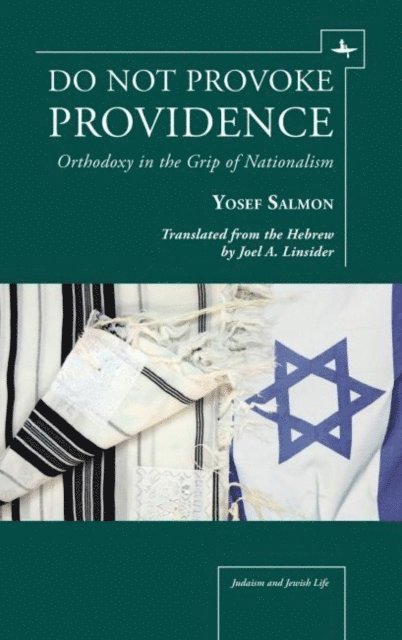 Yosef Salmon - Do Not Provoke Providence, E-bok