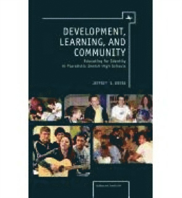 Jeffrey Kress - Development, Learning, and Community, E-bok