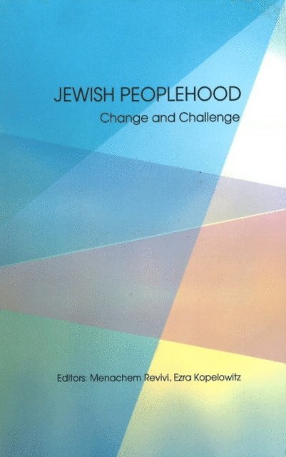 Menachem Revivi, Ezra Kopelowitz - Jewish Peoplehood, E-bok