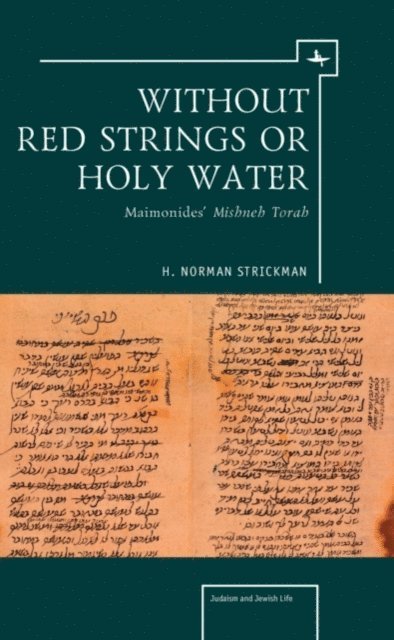 H. Norman Strickman - Without Red Strings or Holy Water, E-bok. Tillgänglighet: Lägg i varukorg