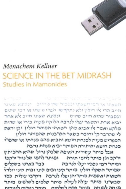 Menachem Kellner - Science in the Bet Midrash, E-bok