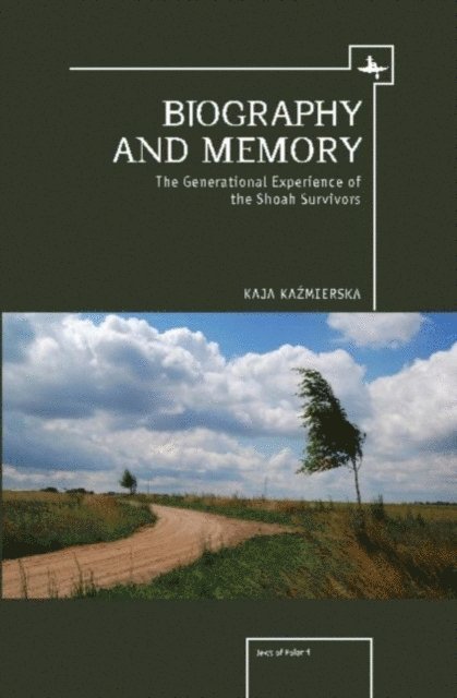 Kaja Kazmierska - Biography and Memory, E-bok