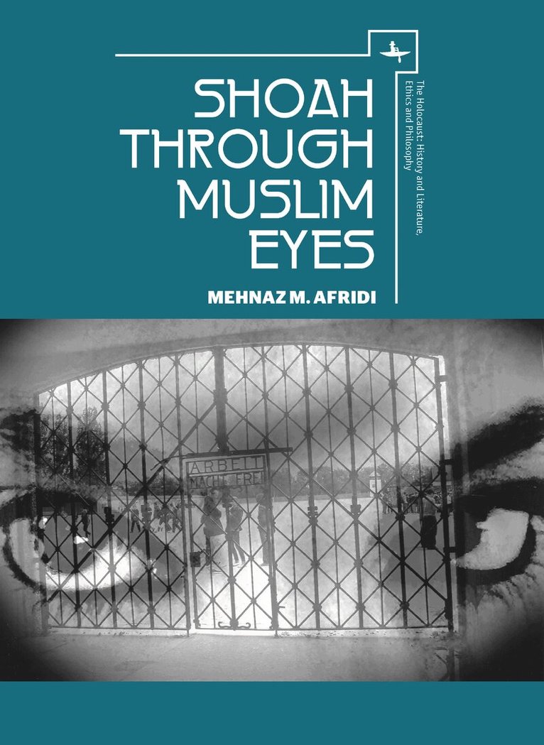 Mehnaz M. Afridi - Shoah through Muslim Eyes, Häftad