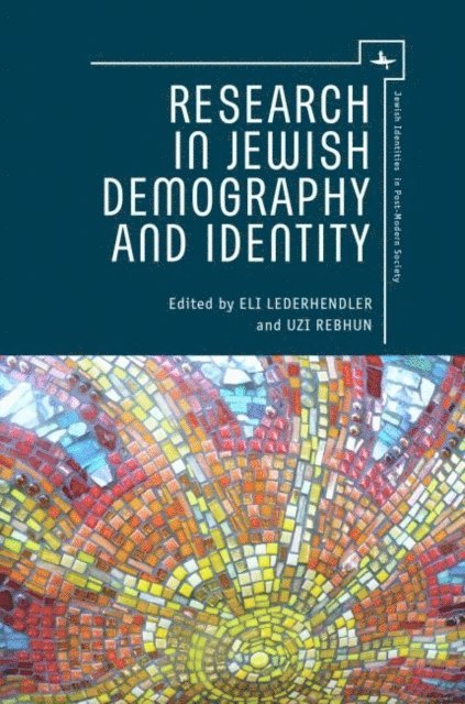 Uzi Rebhun, Eli Lederhendler - Research in Jewish Demography and Identity, E-bok