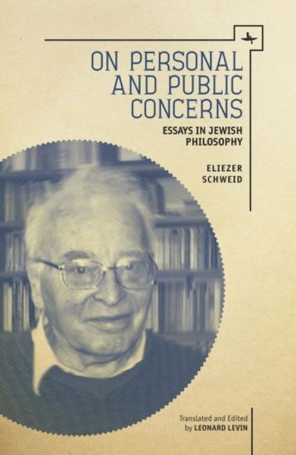 Eliezer Schweid - On Personal and Public Concerns, E-bok