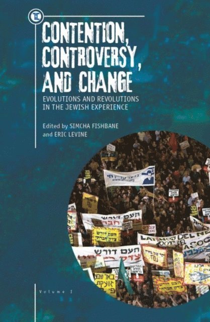 Simcha Fishbane, Eric Levine - Contention, Controversy, and Change, E-bok