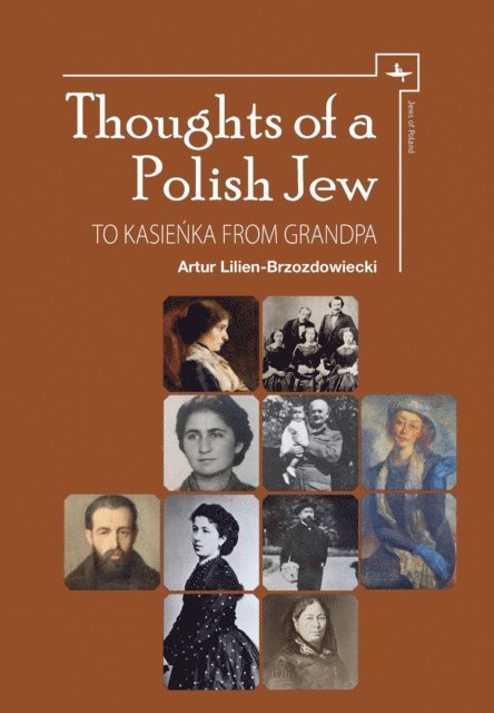 Artur Lilien-Brzozdowiecki, Sergey R. Kravtsov - Thoughts of a Polish Jew, E-bok